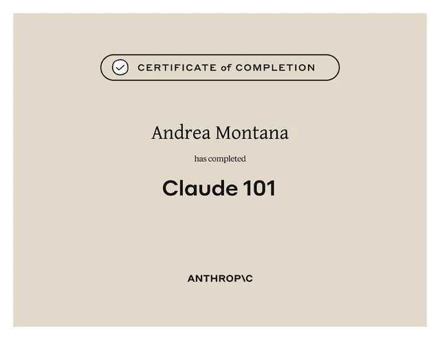 Claude 101 certificate naming Andrea Montana, from the CV-provided Anthropic Academy packet.